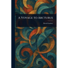 A Voyage to Arcturus