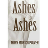 Ashes to Ashes