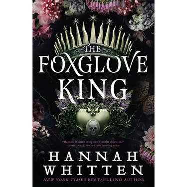 The Foxglove King