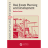 Examples & Explanations for Real Estate Planning and Development