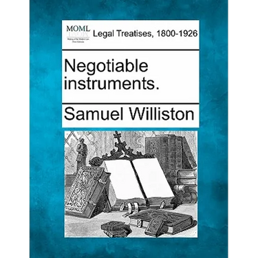 Negotiable Instruments.
