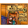 B is for Baker Street - My First Sherlock Holmes Book