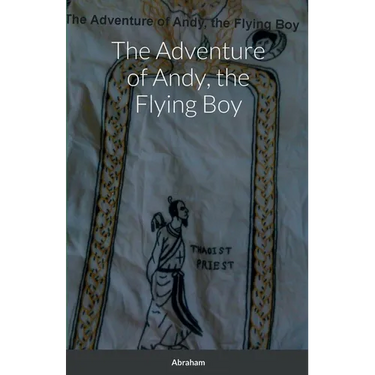 The Adventure of Andy, the Flying Boy