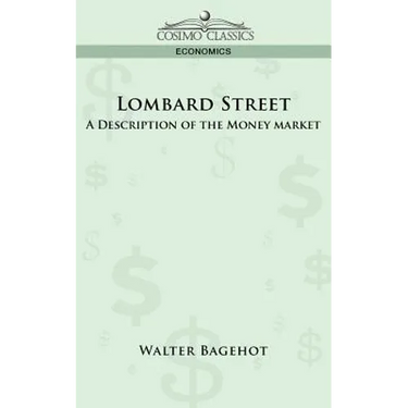 Lombard Street: A Description of the Money Market