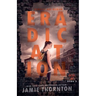 Eradication (Zombies Are Human, Book Three)