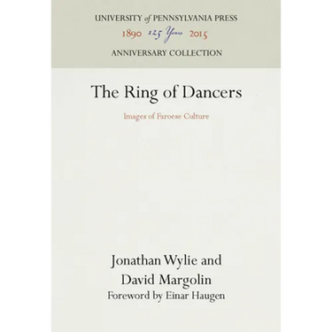 The Ring of Dancers: Images of Faroese Culture