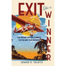 Exit Like a Winner