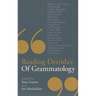 Reading Derrida's of Grammatology