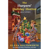The Harpers' Holiday Horror: A BBLS Story