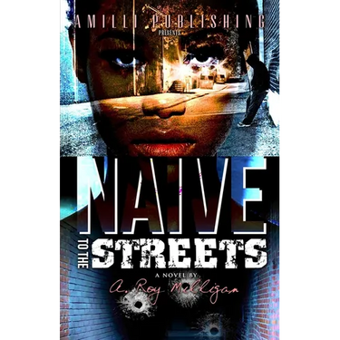 Naive To The Streets: An Urban Crime Drama