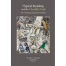 Figural Reading and the Fleshly God: The Theology of Ephraim Radner