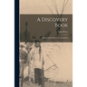 A Discovery Book: Leif the Lucky: Discoverer of America