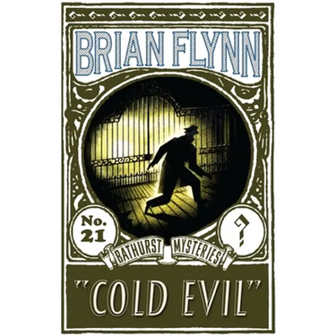 Cold Evil: An Anthony Bathurst Mystery