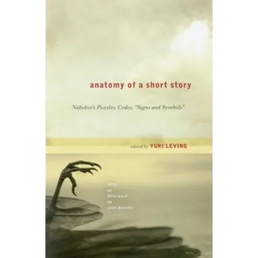 Anatomy of a Short Story: Nabokov's Puzzles, Codes, Signs and Symbols