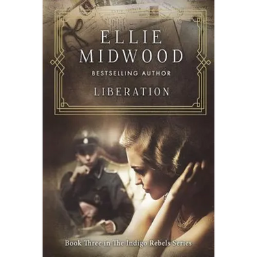 Liberation: A French Resistance Novel