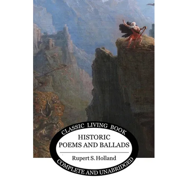 Historic Poems and Ballads