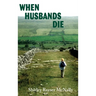 When Husbands Die