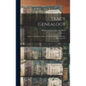 Tracy Genealogy: Ancestors And Descendants Of Thomas Tracy Of Lenox, Massachusetts