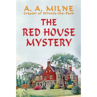 The Red House Mystery