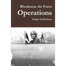 Rhodesian Air Force Operations