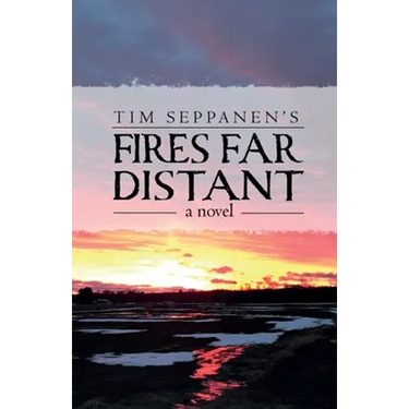 Fires Far Distant