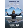 Survival to Self-Care - How to say NO to generational bad habits and YES to the real you