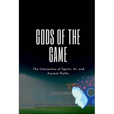 Gods of the Game, The Intersection of Sports, AI, and Ancient Myths