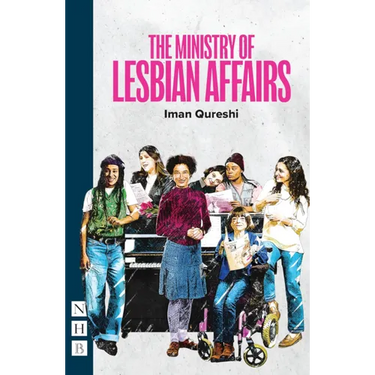 The Ministry of Lesbian Affairs (Revised Edition)