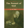 The Pursuit of God