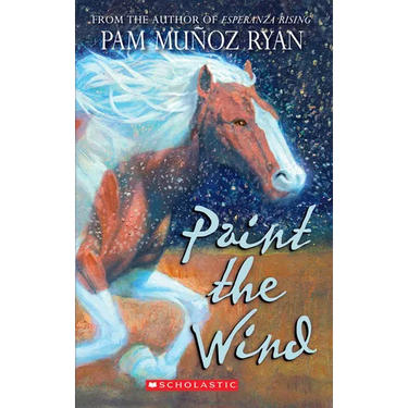 Paint the Wind (Scholastic Gold)
