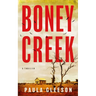 Boney Creek: A Thriller