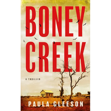 Boney Creek: A Thriller