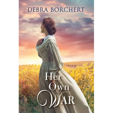 Her Own War: Château de Verzat Series Book 3