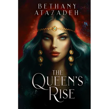 The Queen's Rise: Series Omnibus (Books 1 - 3)