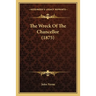 The Wreck Of The Chancellor (1875)
