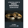 A Practical Guide to Spousal Maintenance - Second Edition