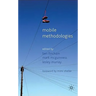 Mobile Methodologies