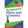 My Beautiful Home and Country