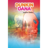 Dunkin Dana