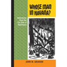 Whose Man in Havana?: Adventures from the Far Side of Diplomacy