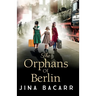 The Orphans of Berlin