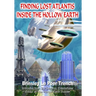 Finding Lost Atlantis Inside The Hollow Earth