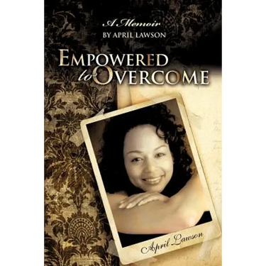Empowered to Overcome