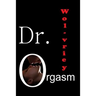 Dr. Orgasm