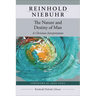 The Nature and Destiny of Man