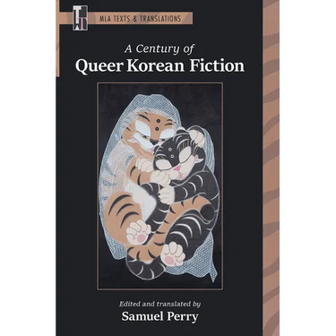 A Century of Queer Korean Fiction