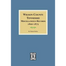 Wilson County, Tennessee Miscellaneous Records, 1800-1875.