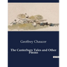 The Canterbury Tales and Other Poems