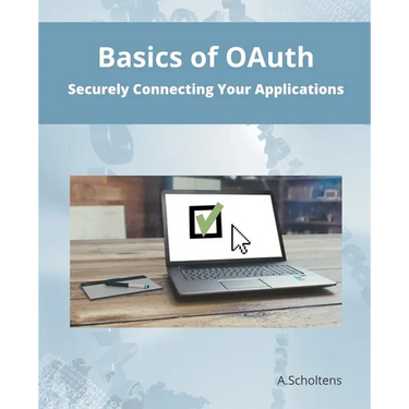 Basics of OAuth Securely Connecting Your Applications