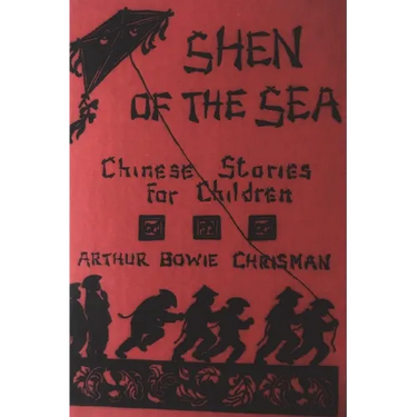 Shen of the Sea: Chinese Stories for Children